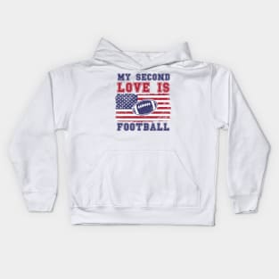 MY SECOND LOVE IS FOOTBALL USA FLAG Kids Hoodie